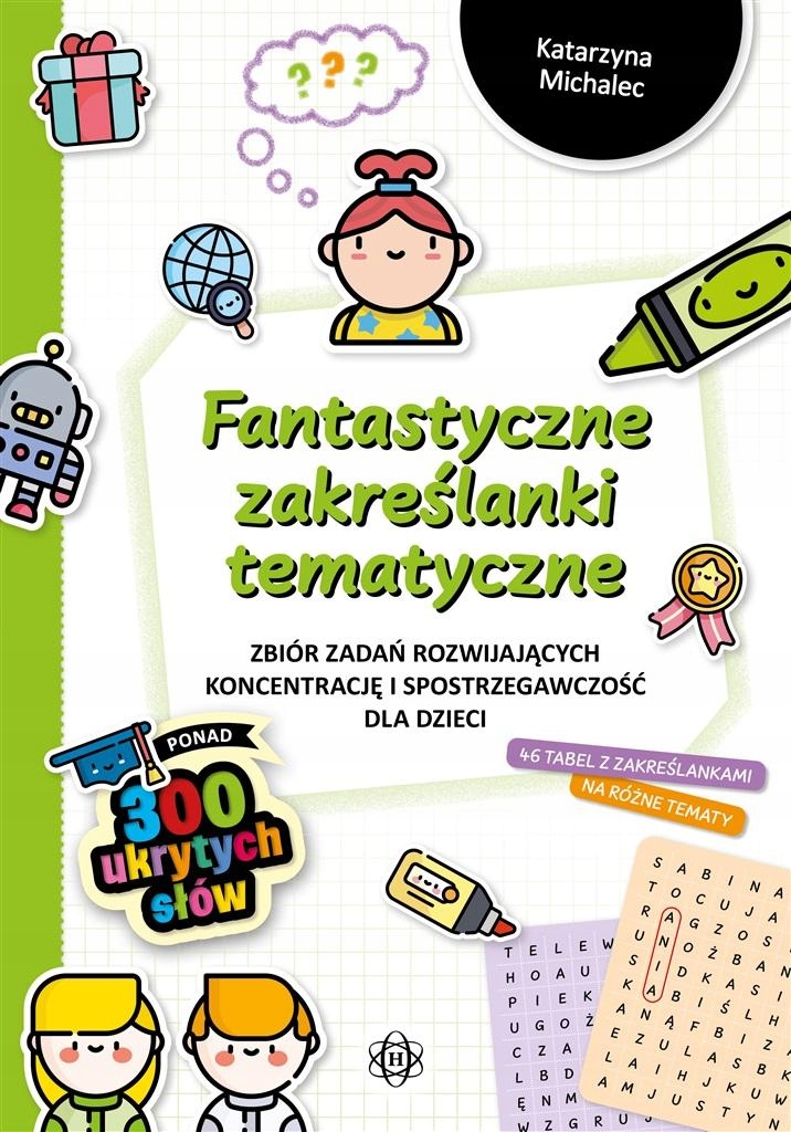 

Fantastyczne Zakreślanki Tematyczne Zbiór Zadań