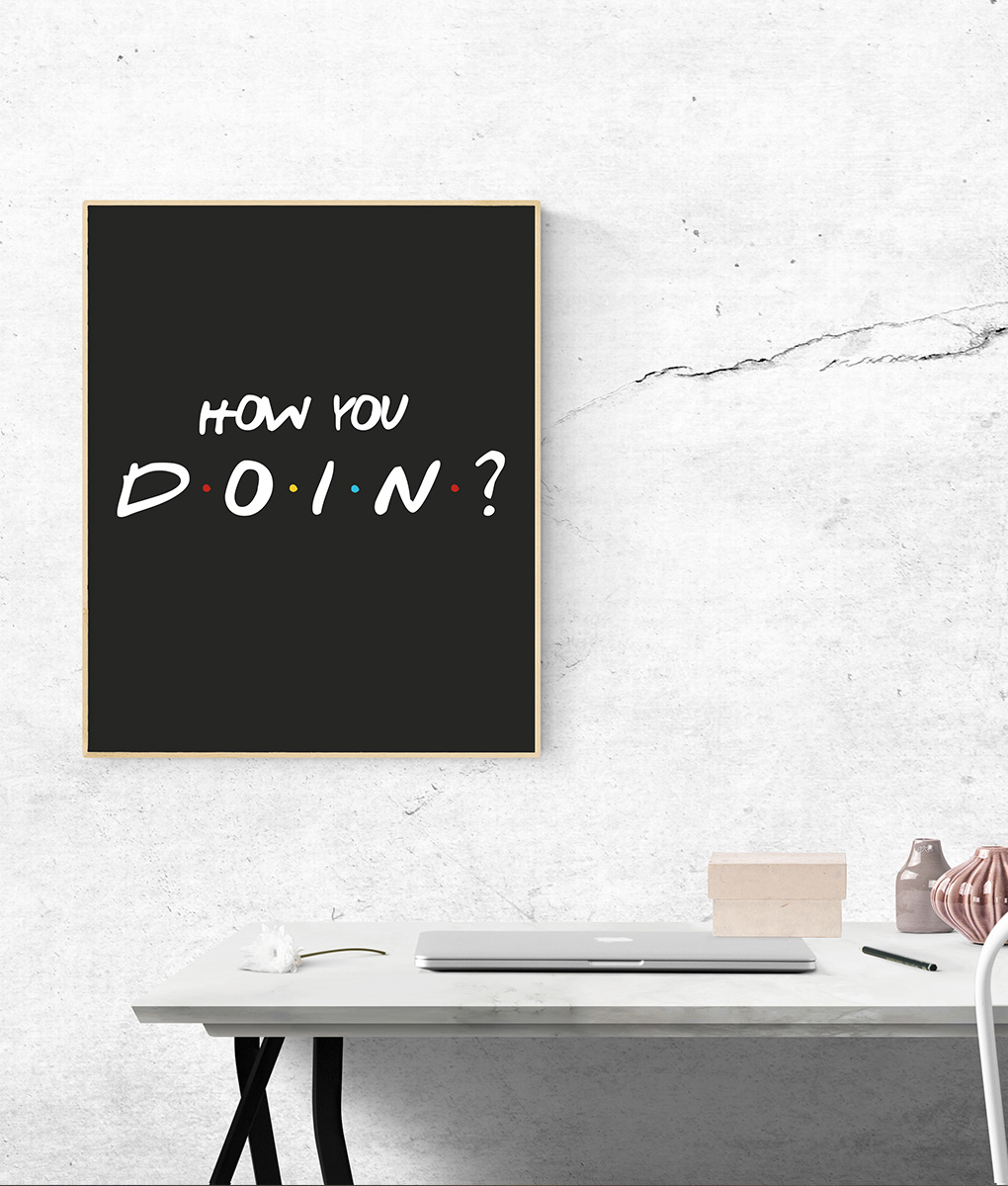 Plakat Friends - How You Doin? - czarny - A3 Marka Stencils