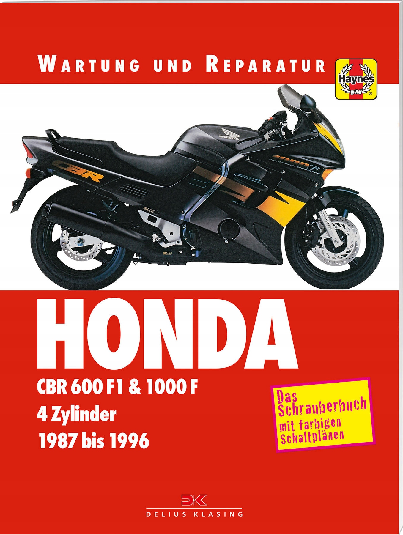 Návod Na Opravu Motocykla Honda CBR600F 1000F