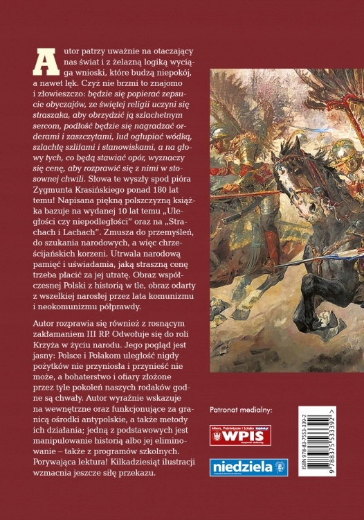 ULEGŁOŚĆ CZY NIEPODLEGŁOŚĆ. Prof. Andrzej Nowak Waga produktu z opakowaniem jednostkowym 0.3 kg