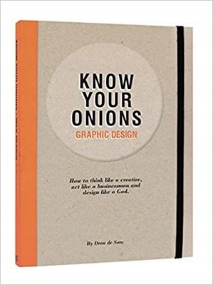 Know Your Onions: Graphic Design