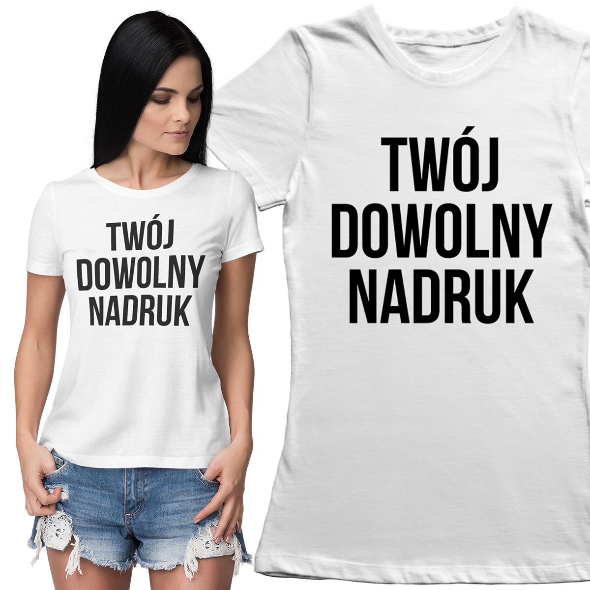 

Koszulka Damska Z Twoim Moim Dowolnym Nadrukiem