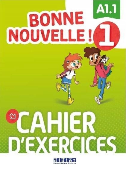 Bonne Nouvelle! 1 Ćwiczenia CD A1.1
