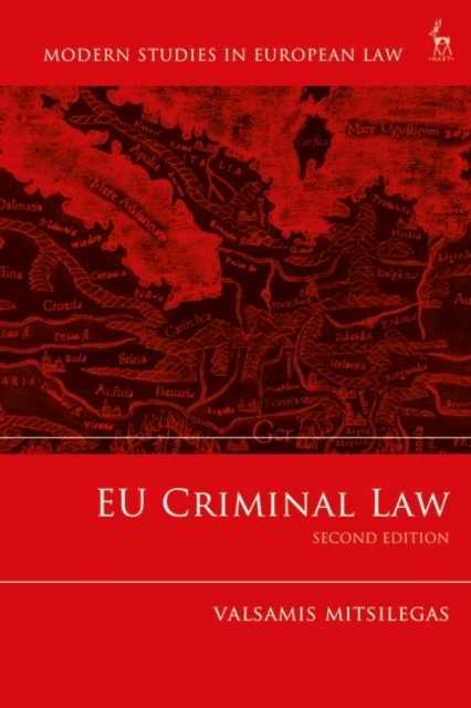 EU Criminal Law VALSAMIS (QUEEN MARY MITSILEGAS