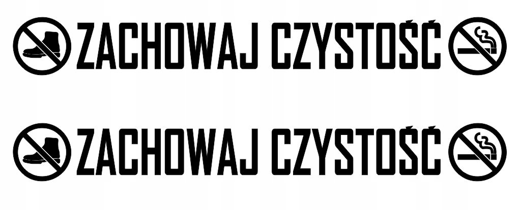 

Naklejki Zachowaj Czystość zakaz palenia wchodzeni