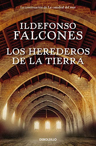 Los herederos de la tierra ILDEFONSO FALCONES