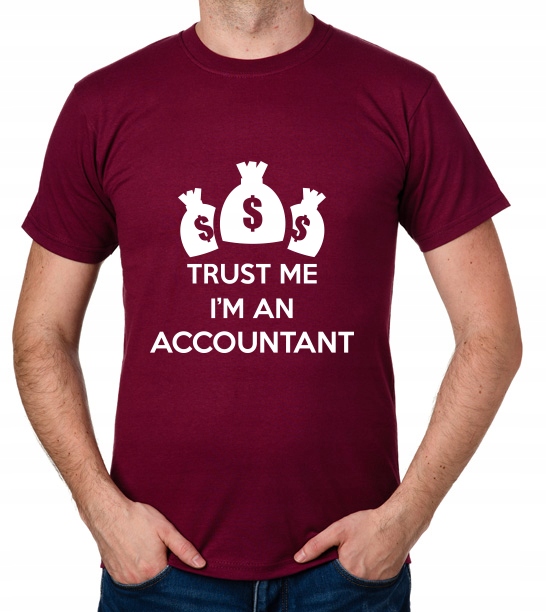 

koszulka Trust Me I'M An Accountant prezent
