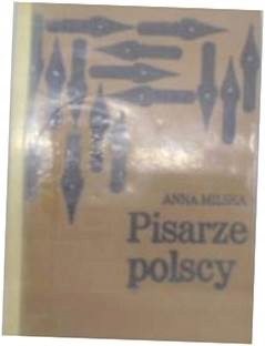 Pisarze polscy - A,Milska