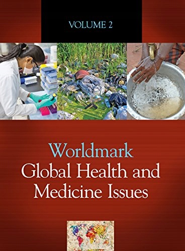 Worldmakr Global Health and Medicine Issues: 2 Volume Set K LEE LERNER