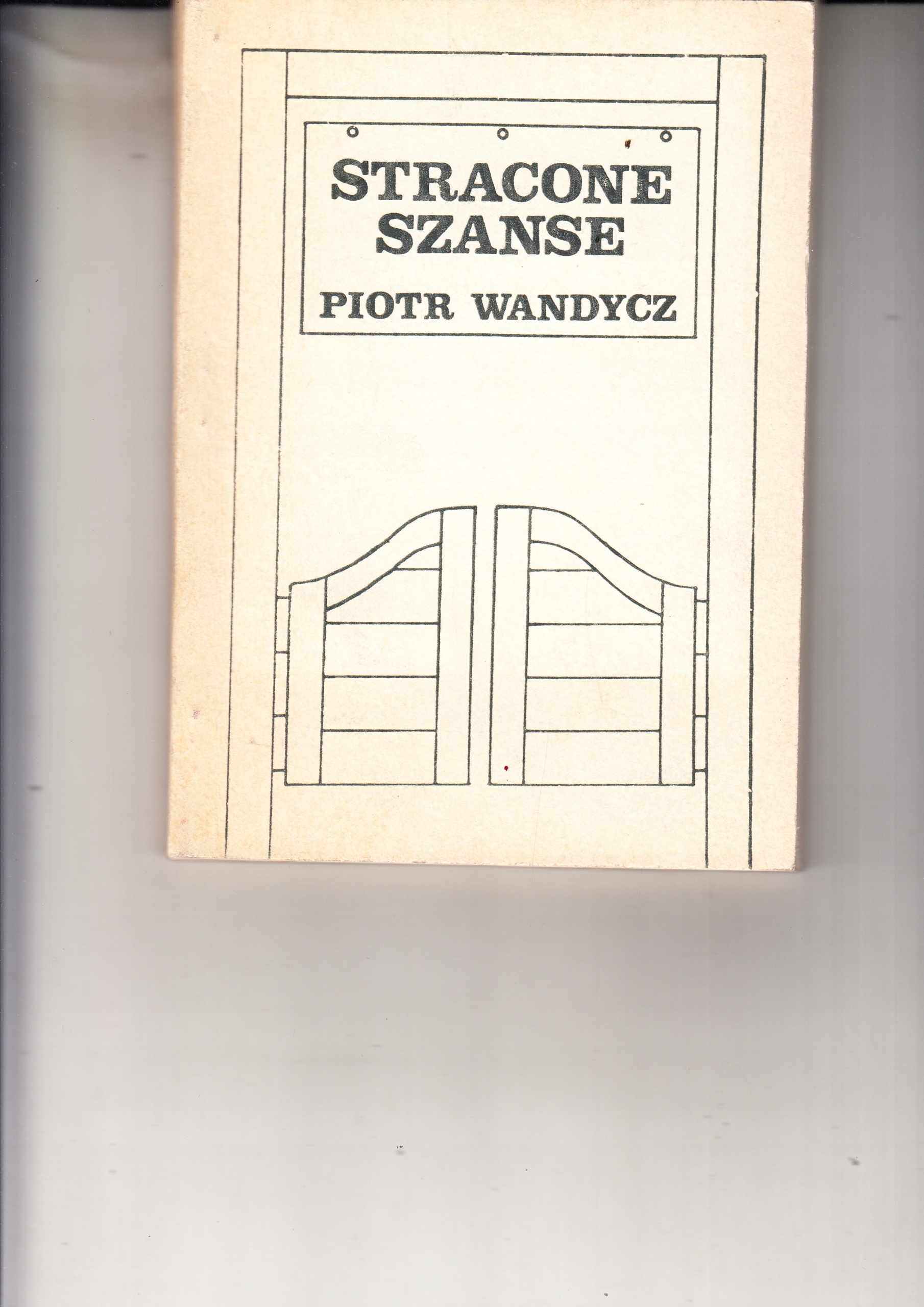 Stracone szanse * Piotr Wandycz