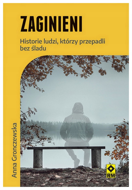 Zaginieni Historie ludzi, którzy przepadli