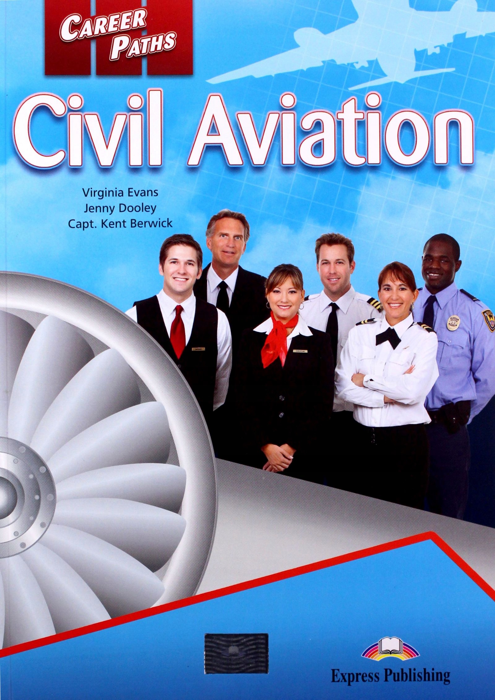 

Career Paths: CIVIL Aviation Podręcznik (książka)