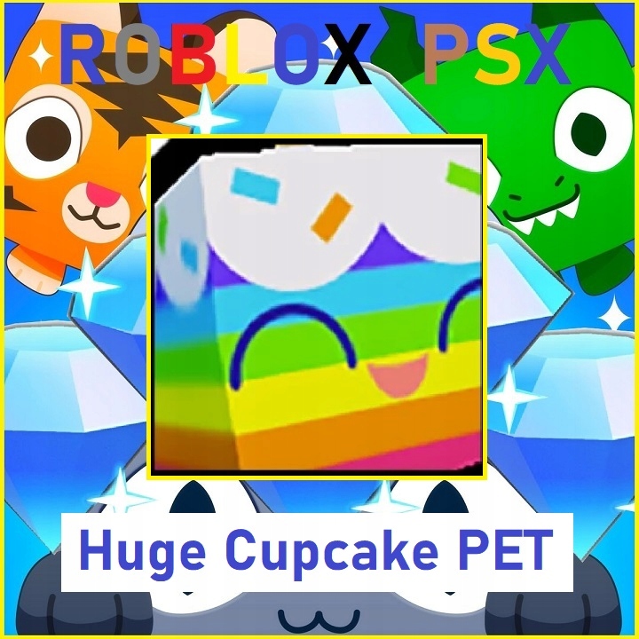 Huge Cupcake ▪️UNTRANSFERRED▪️ PSX Pet Simulator X ✨100% CLEAN + 10 BILL💎