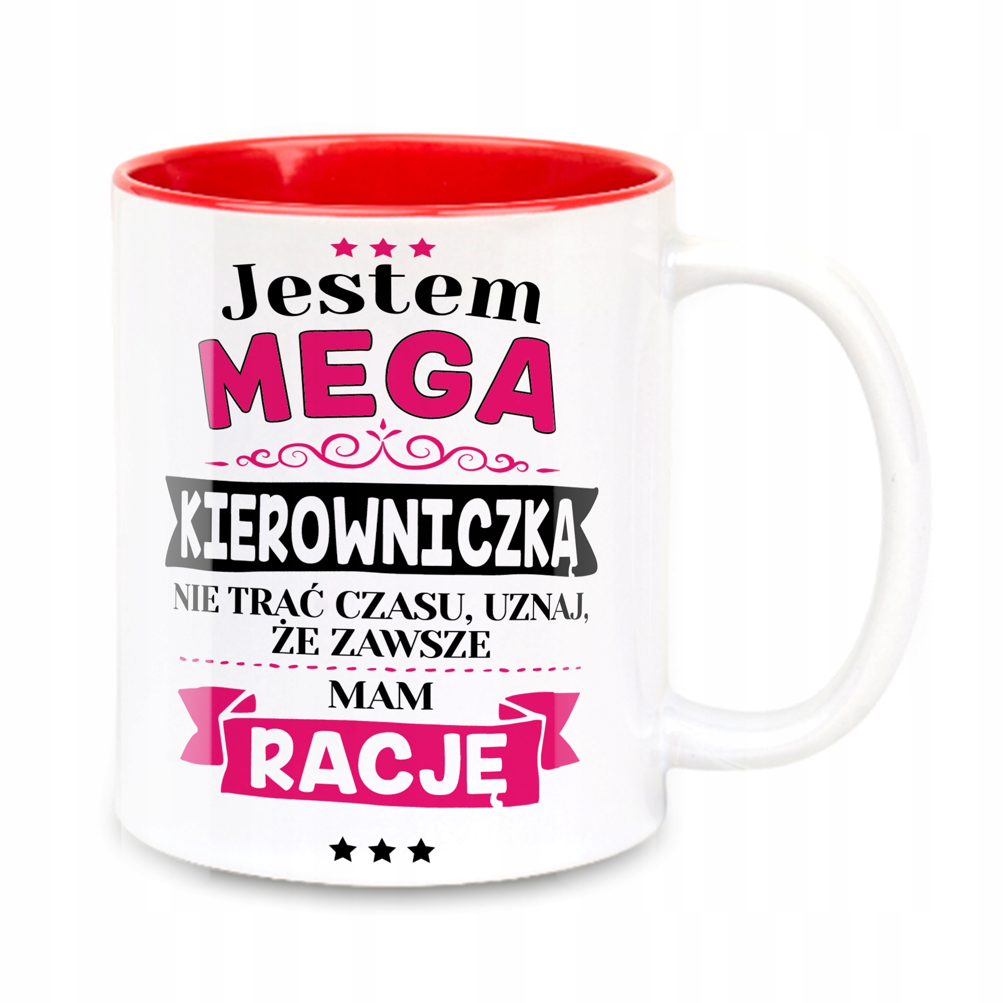 

Kubek Jestem Kierowniczka Mam Racje
