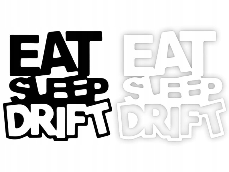 EAT SLEEP DRIFT - Naklejka na samochód na auto KOL