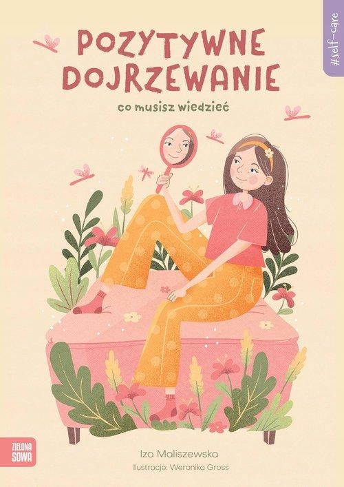 SELF-CARE POZYTYWNE DOJRZEWANIE, MALISZEWSKA IZA