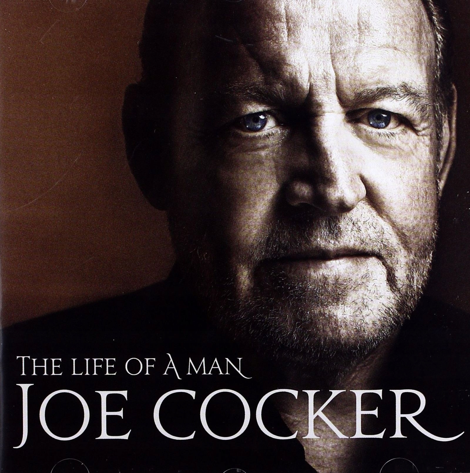 

Joe Cocker: The Life Of A Man The Ultimate