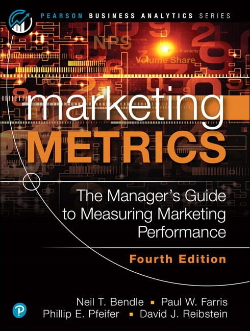 MARKETING METRICS NEIL BENDLE PAUL FARRIS NOWA