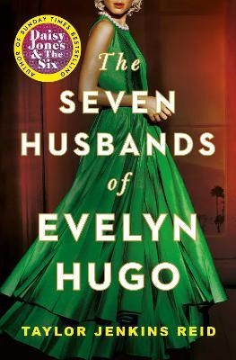 

Seven Husbands of Evelyn Hugo. Paperback
