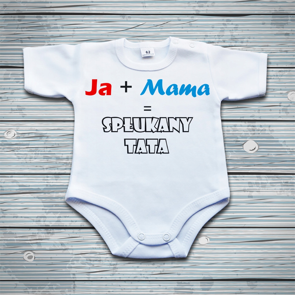 JA + MAMA = SPŁUKANY TATA - body niemowlęce - 68 k Liczba sztuk w ofercie 1 szt.