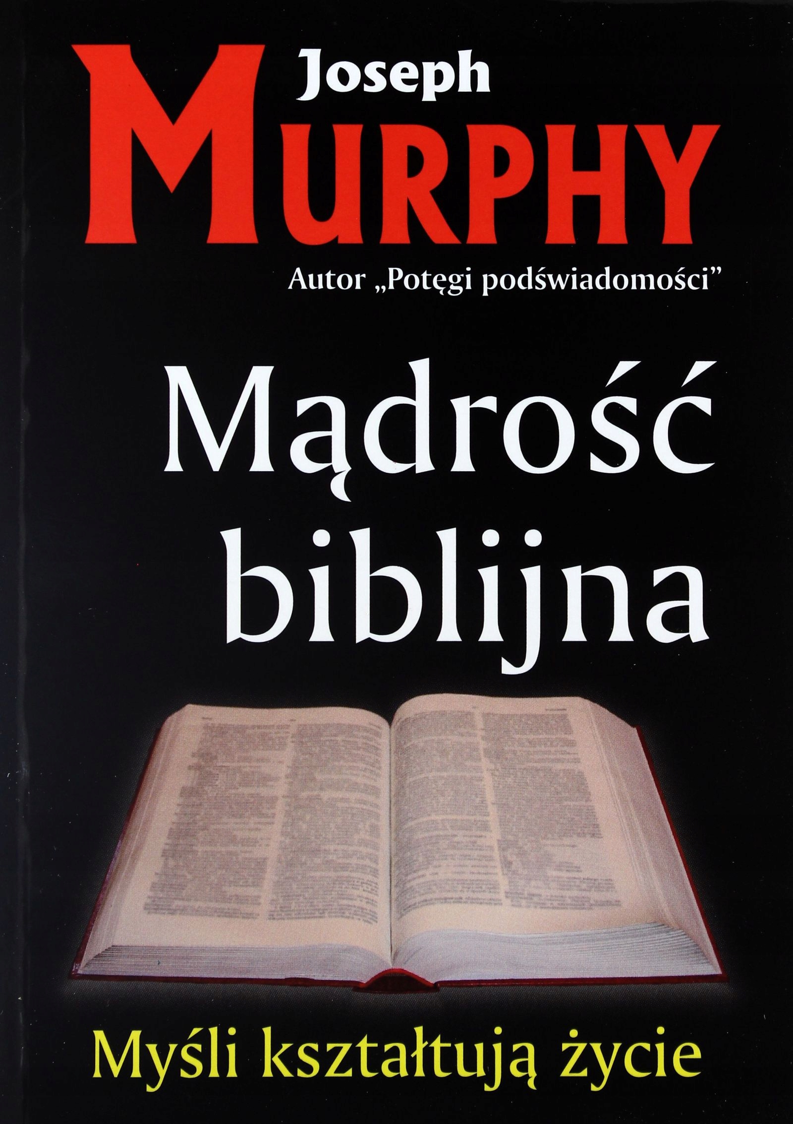 

Mądrość biblijna Joseph Murphy Kos