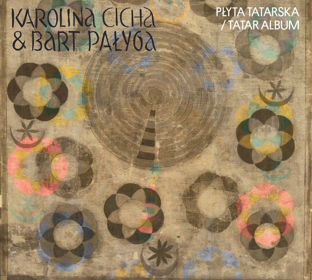 CD Karolina Cicha, Bart Pałyga Płyta tatarska/Tatar Album