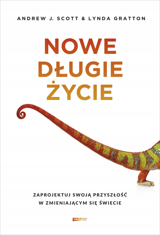 

Nowe długie życie Przewodnik po tym, jak...