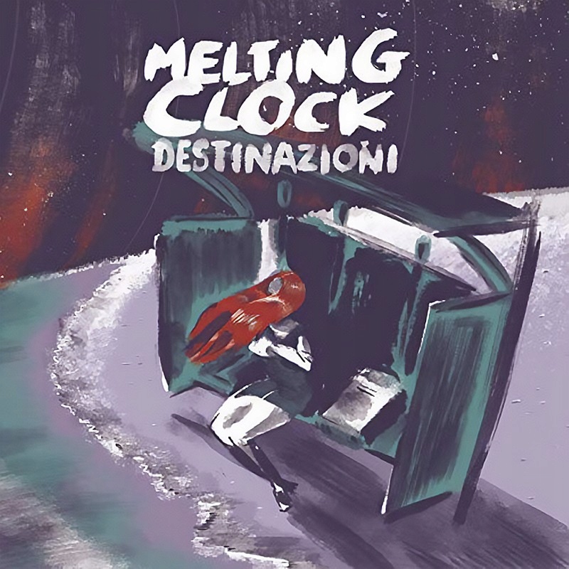 Melting Clock Destinazioni (2LP)