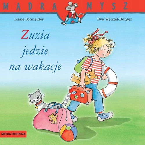 

Mądra Mysz. Zuzia jedzie na wakacje Media Rodzina