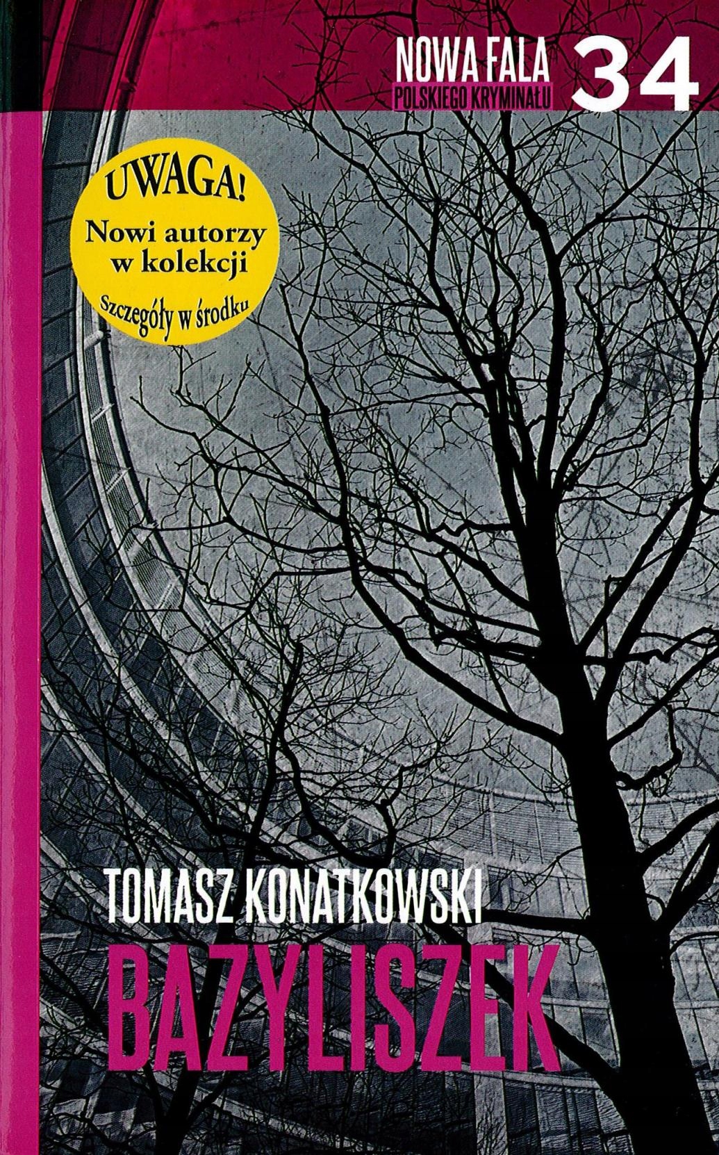 Tomasz Konatkowski Bazyliszek