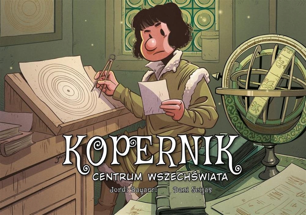 

Kopernik. Centrum Wszechświata Jordi..