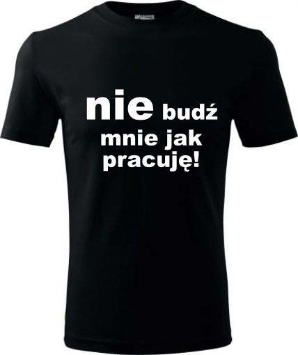 

Śmieszne Koszulki T-shirt Z Nadrukiem Nie Budź