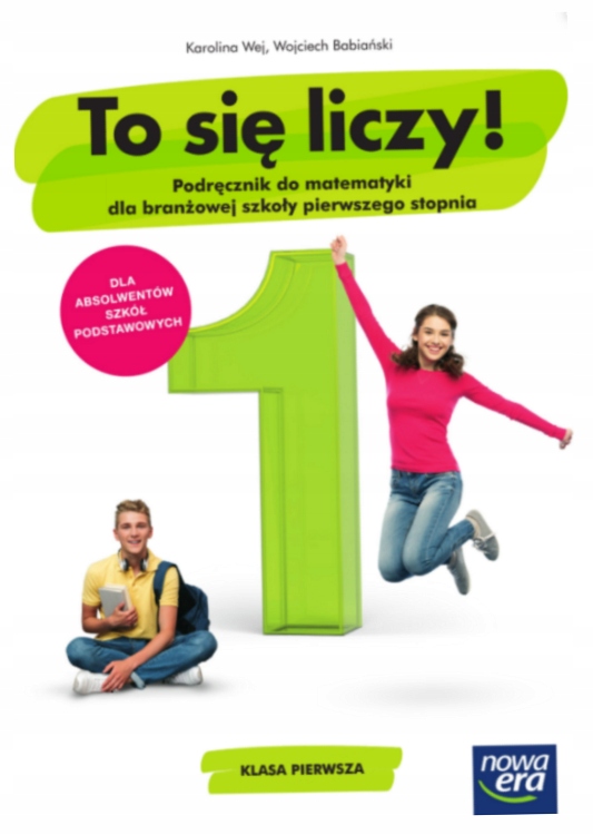 To się liczy! 1 Matematyka Podręcznik 2019