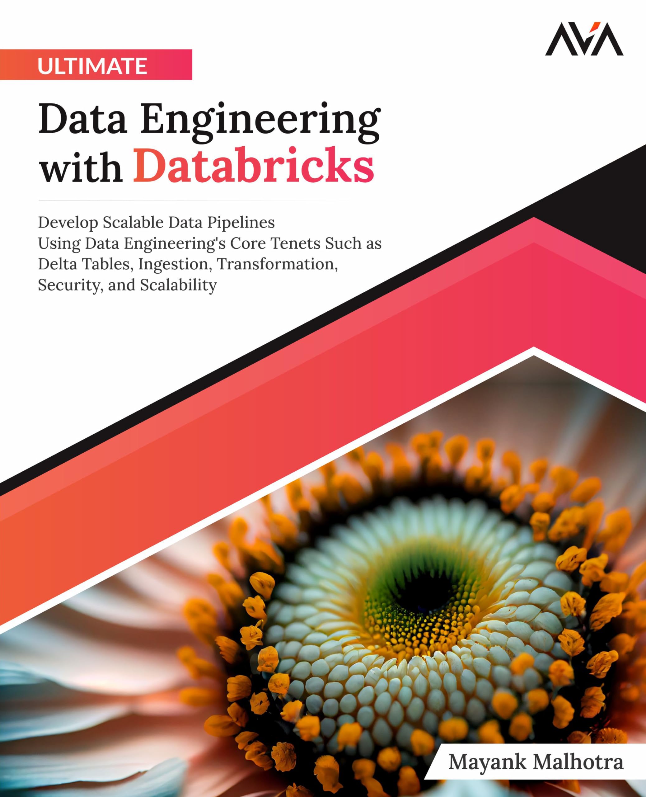 Ultimate Data Engineering with Databricks: Develop Scalable Data Pipelines