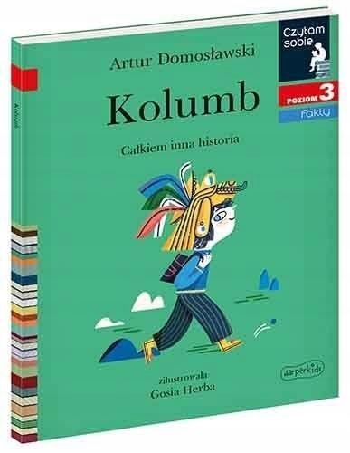 

Czytam Sobie Kolumb. Całkiem Inna Historia