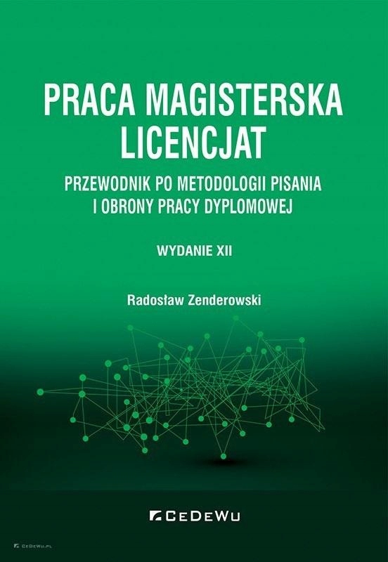 PRACA MAGISTERSKA. LICENCJAT RADOSŁAW ZENDEROWSK..