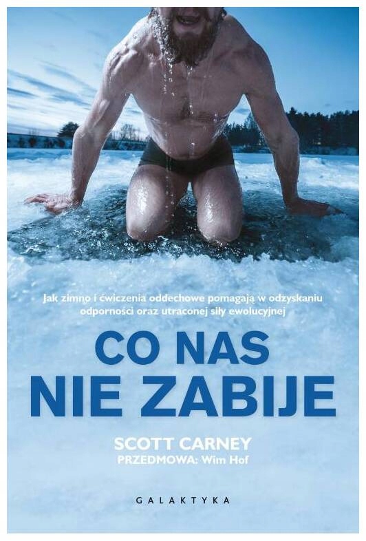 Co nas nie zabije. Scott Carney-Zdjęcie-0
