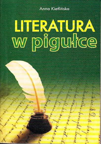Literatura w pigułce Anna Kietlińska