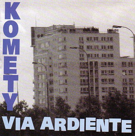 Komety Via Ardiente [English Version] *CD