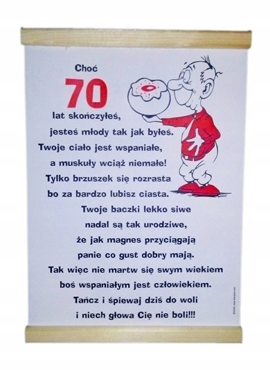 

Dyplom dla 70 latka na 70-tkę siedemdziesiątkę!