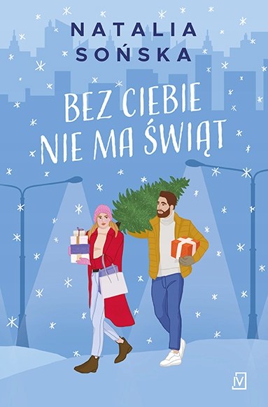 

Bez Ciebie Nie Ma Świąt Natalia Sońska