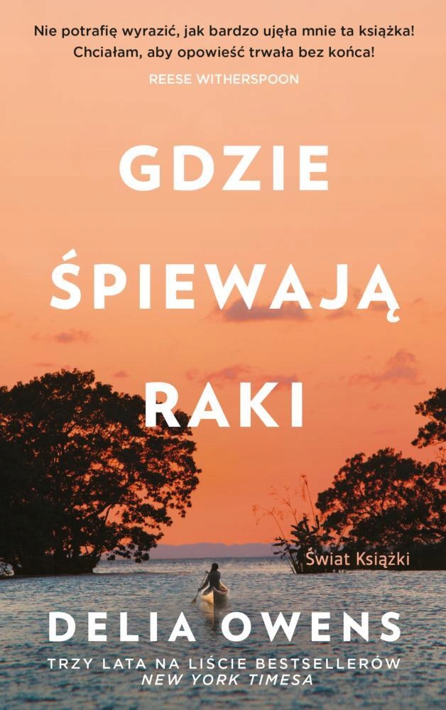 Gdzie śpiewają raki (wydanie pocketowe) Delia Owens