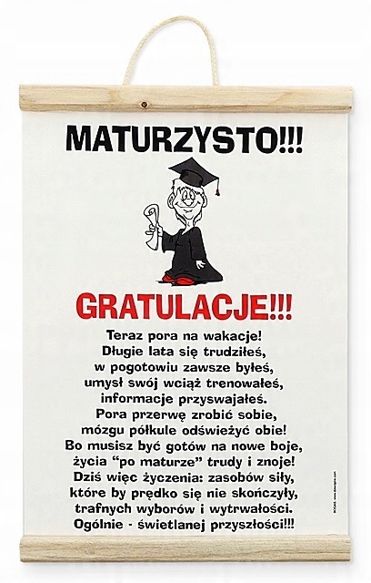 

Życzenia, Gratulacje, dla Maturzysty