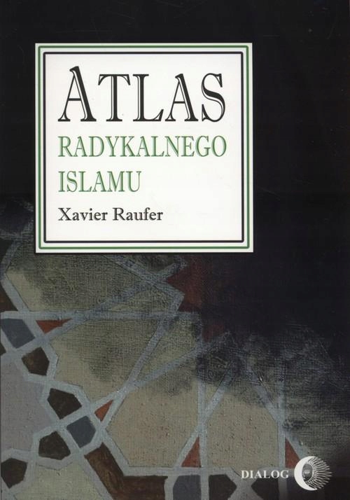 ATLAS RADYKALNEGO ISLAMU, RAUFER XAVIER