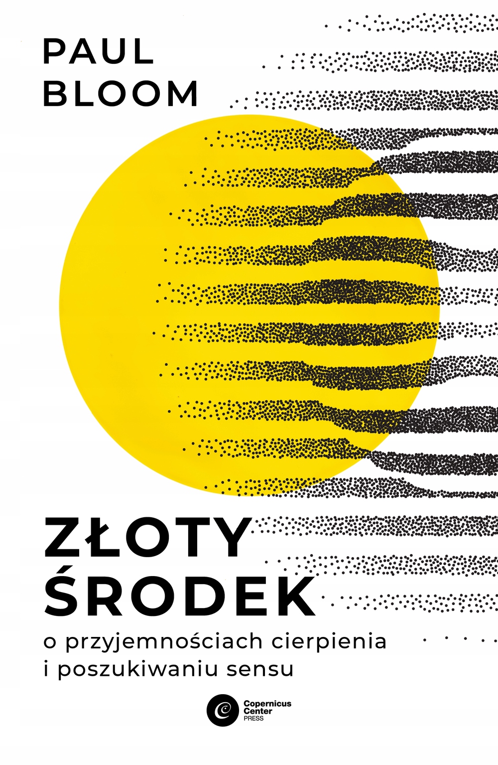 

Złoty środek Paul Bloom