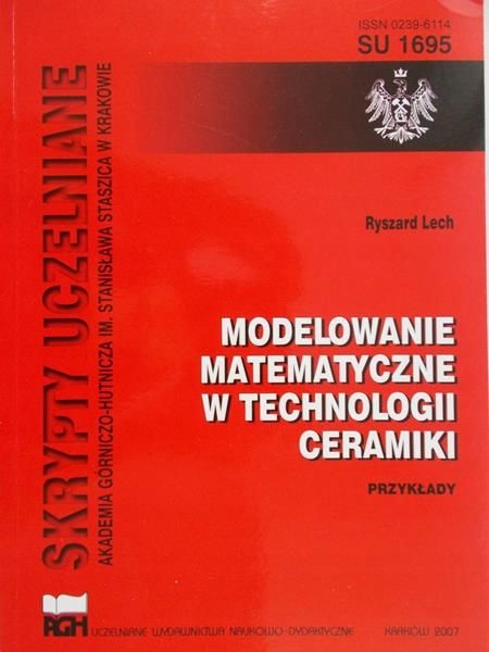 Modelowanie Matematyczne W Technologii Ceramiki