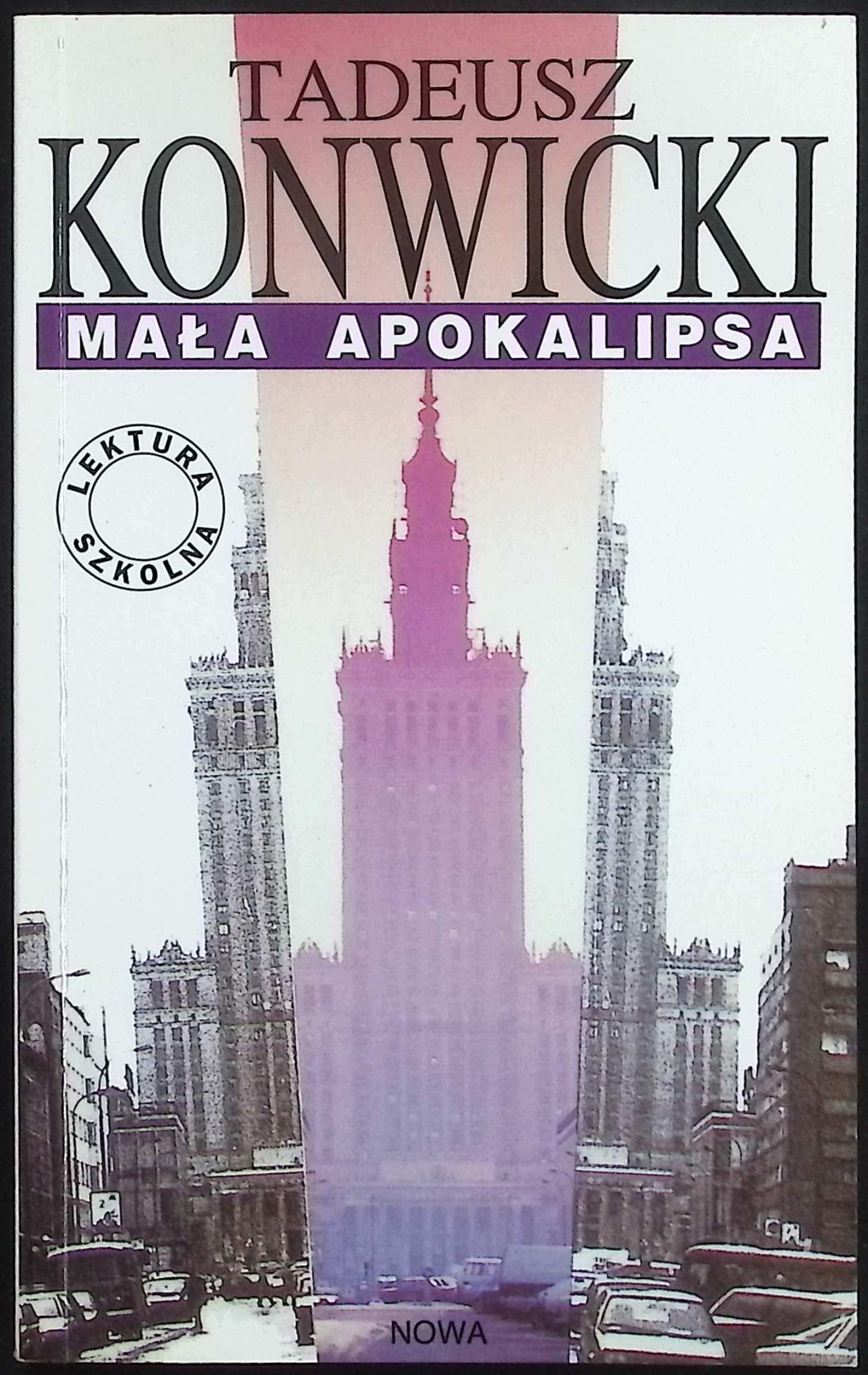 Mała apokalipsa Tadeusz Konwicki