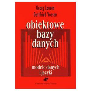Obiektowe bazy danych Georg Lausen, Gottfried Voss