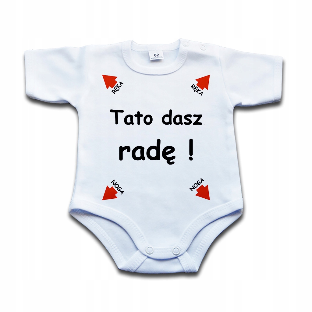 

Tato dasz radę body niemowlęce 56