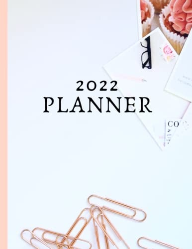 2022 plannerr wikly, 2022 planner 2022 planner: 2022 planner 8.5 x 11
